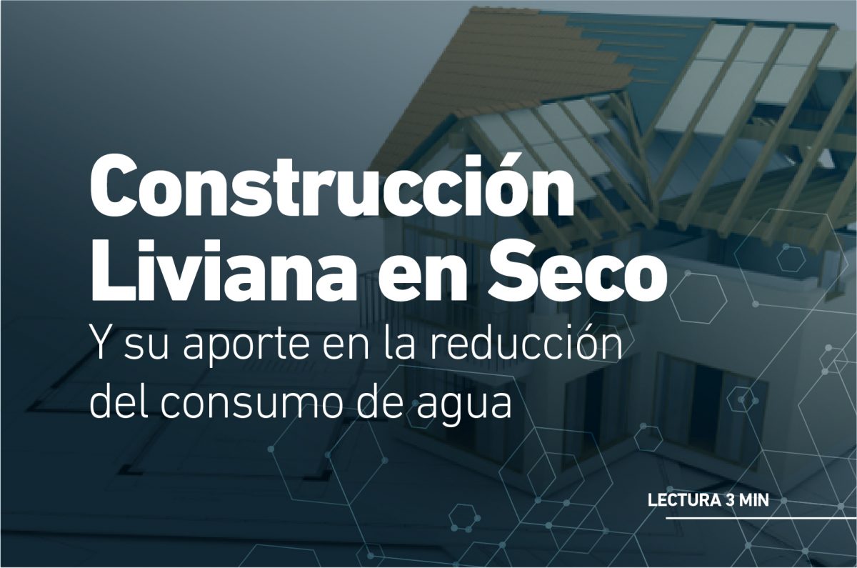 Construcción liviana en seco