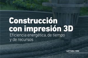 Construcción con Impresión 3D
